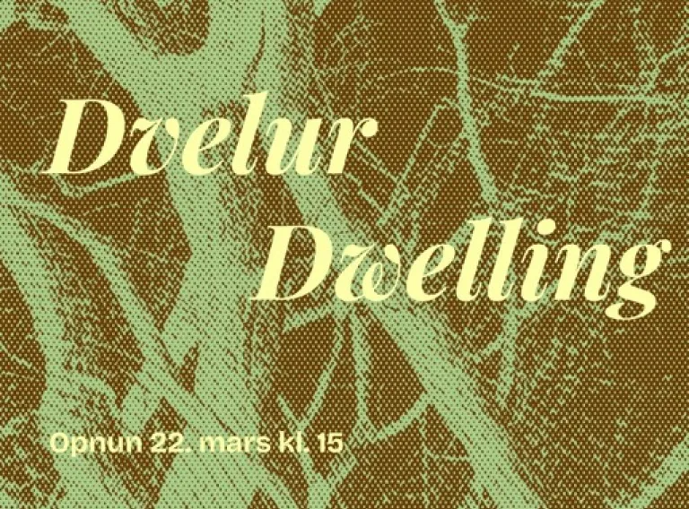 Dwelling - art exhibition in the Reykjavík Botanic Garden