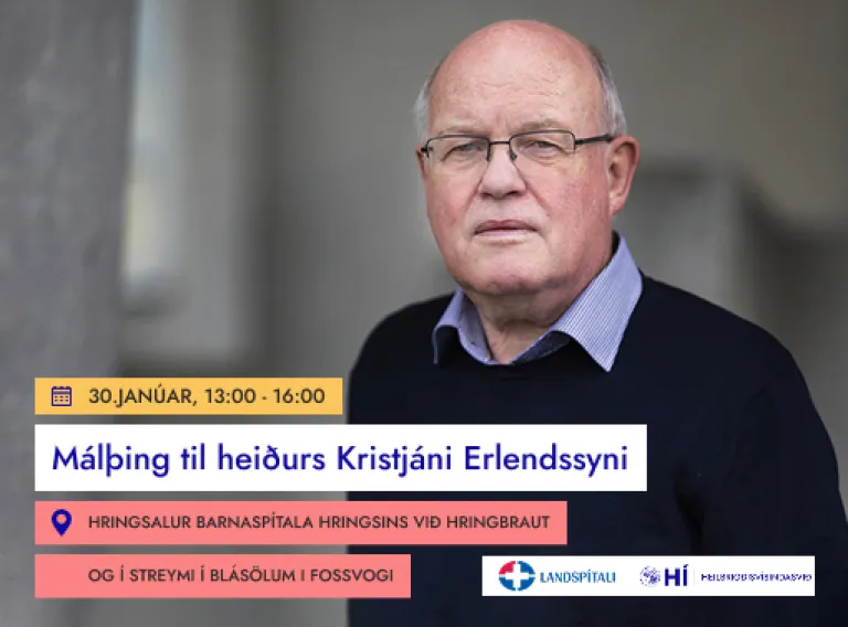 A symposium in honour of Kristján Erlendsson