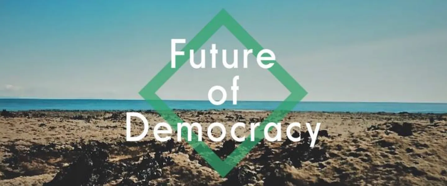Future of democracy