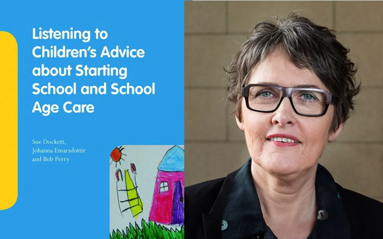 Jóhanna Einarsdóttir and a book cover: Listening to Children’s Advice about Starting School and School Age Care